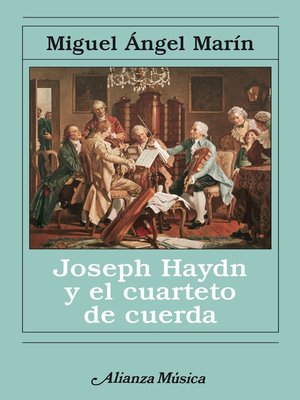 Joseph Haydn y el cuarteto de cuerda - ebook